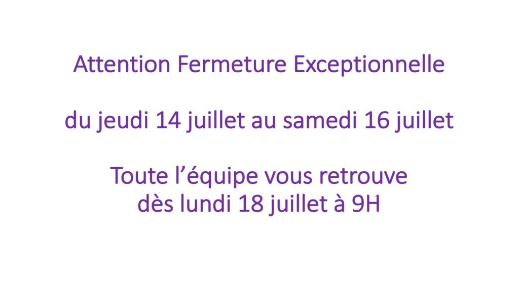 Fermeture Pont du 14 juillet