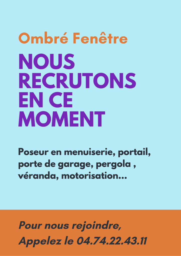 Ombré Fenêtre recrute