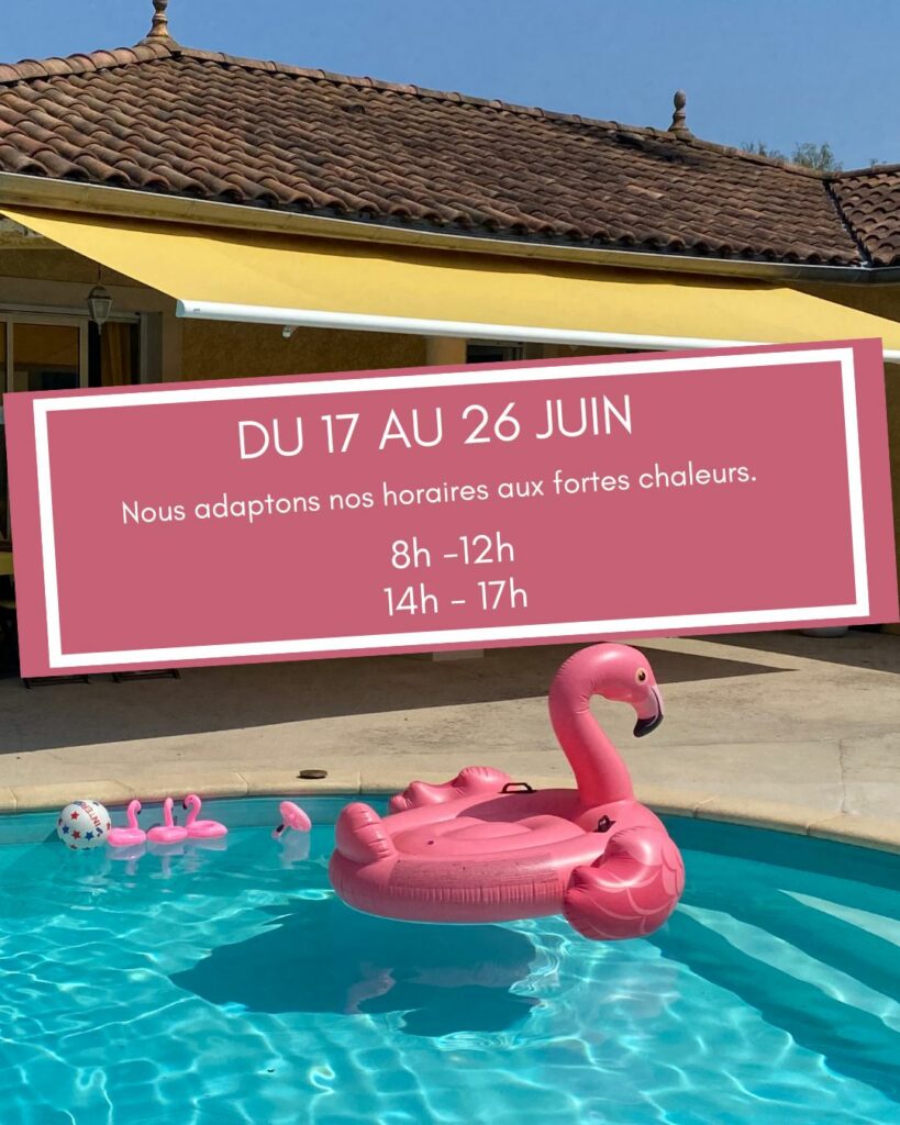 Nouveaux horaires canicule